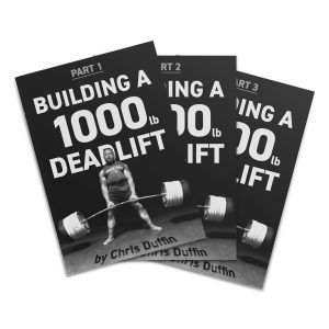 Building a 1000lb Deadlift, 3-Part Series (E-Book)